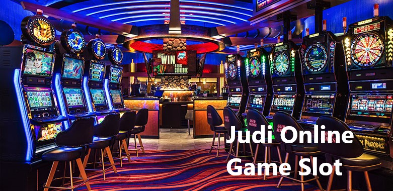 Judi Online Game Slot